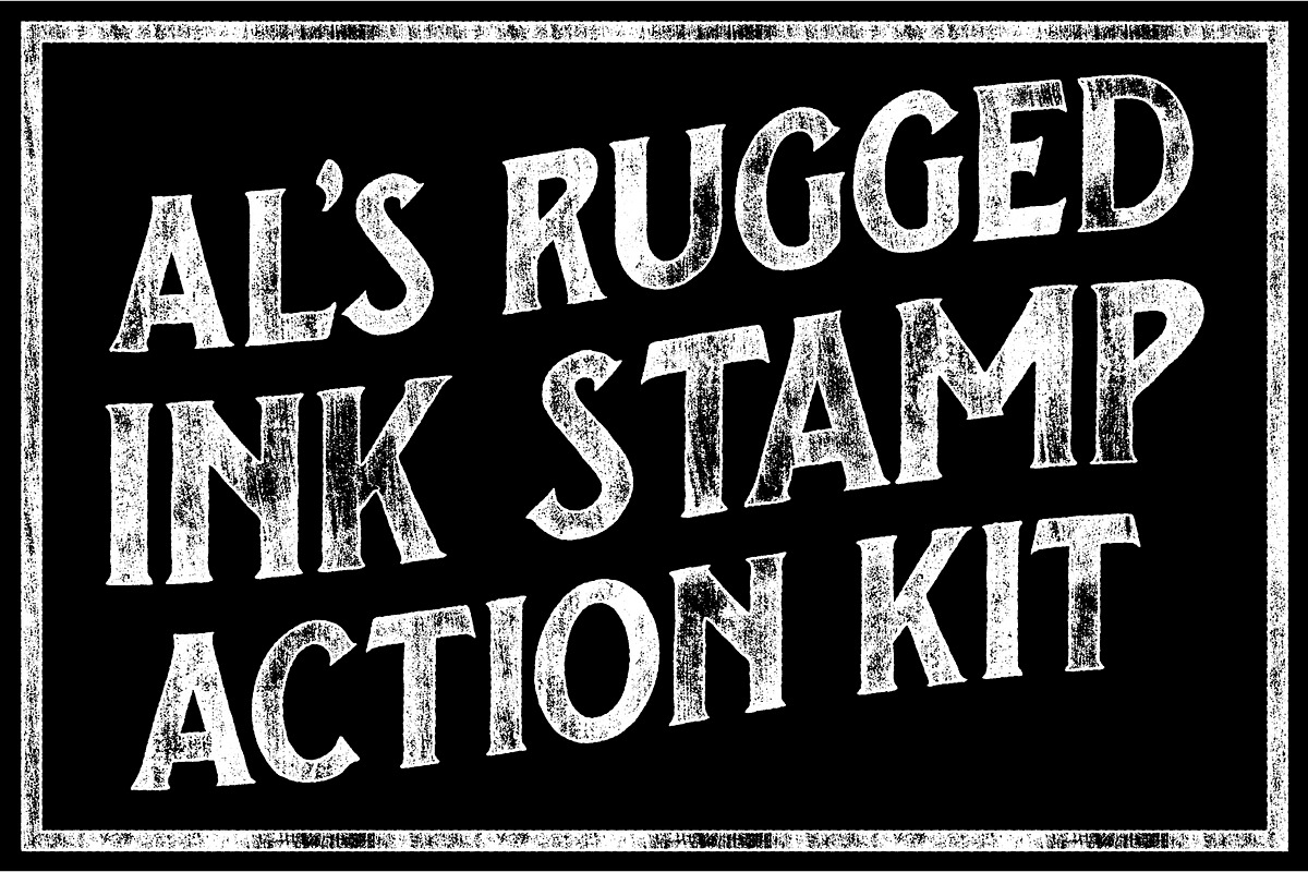 AL's Rugged Ink Stamp Action Kit, an Action Add-On by AL's Design Studio (Photo 1 of 9)