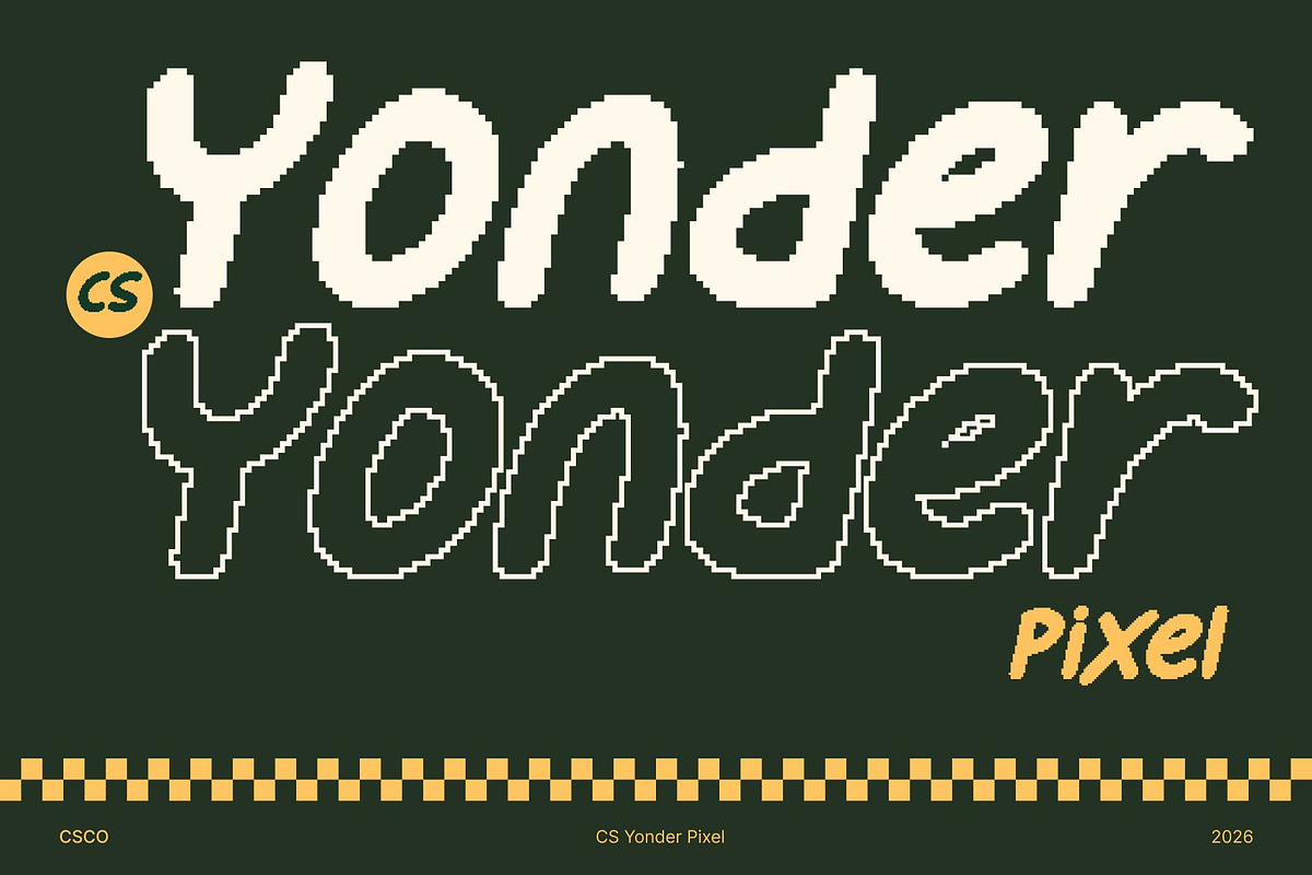 CS Yonder Pixel, a Sans Serif Font by Craft Supply Co. (Photo 1 of 8)