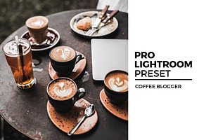 Coffee Blogger Lightroom Preset