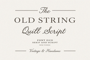 Old String - Serif & Script Font Duo