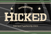 Hicked – Slab Serif Font, a Slab Serif Font by Craft Supply Co. (Thumbnail 1 of 8)