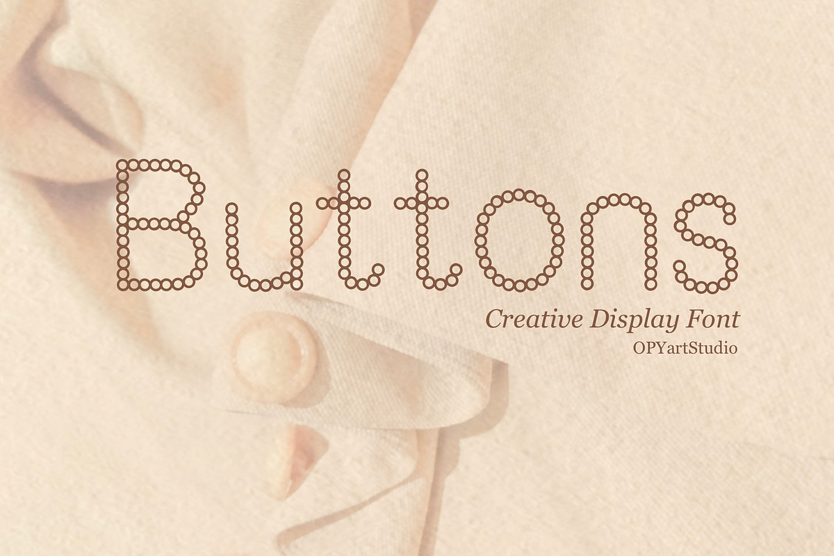 Buttons - Creative Display Font, a Sans Serif Font by OPY ArtStudio (Photo 1 of 5)
