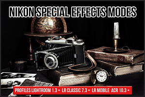 Nikon Special Effects Modes Profiles