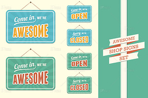 Shop Signs-Open, Closed and Awesome