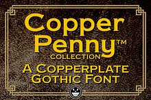 Copper Penny™ Font Collection