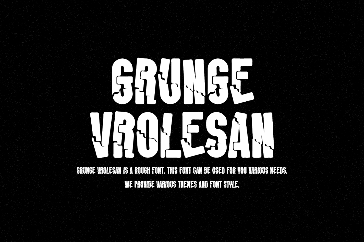 Grunge Vrolesan - Typeface Font, a Sans Serif Font by Iqsiart Studio (Photo 5 of 6)
