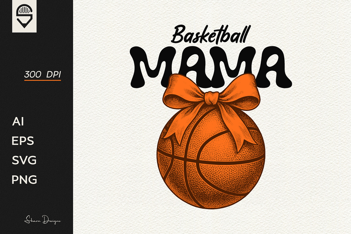 Basketball Mama, T-shirt Design, a Graphic by shaondesigns (Photo 1 of 4)