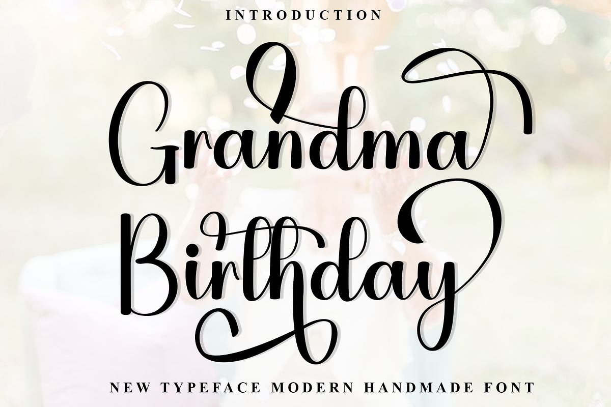 Grandma Birthday, a Handwritten Font by FreshTypeINK (Photo 1 of 8)