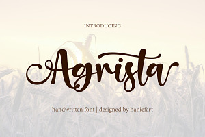 Agrista - Script Font, a Script Font by haniefart