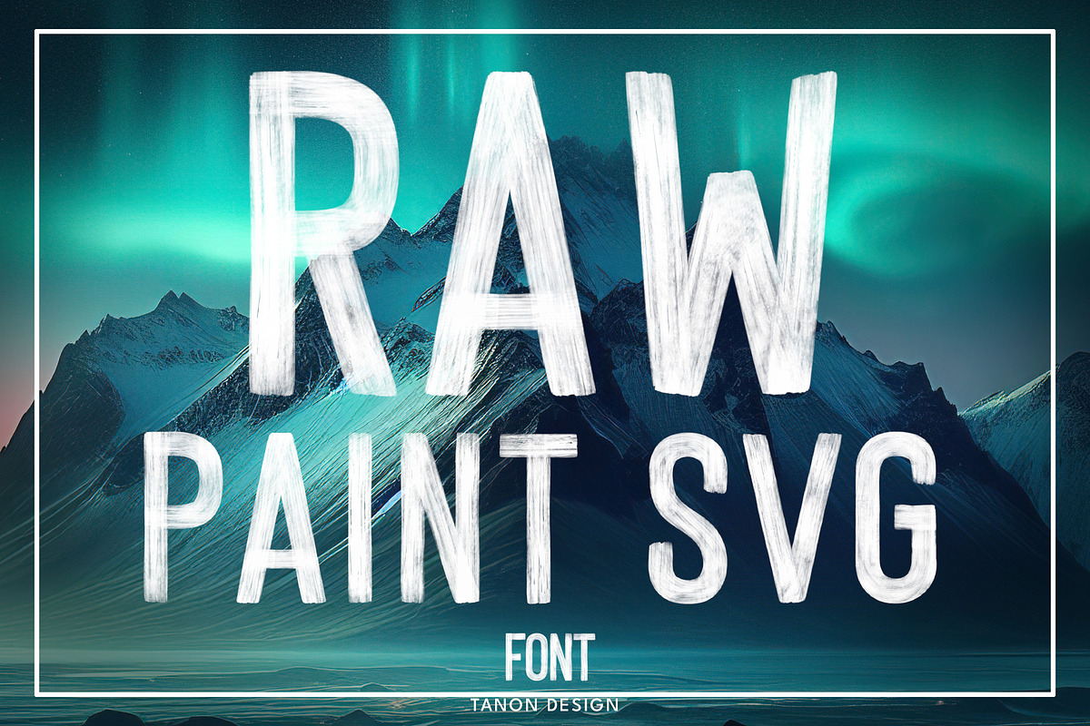 Raw Paint SVG Textured Brush font, a Handwritten Font by Tanondesign (Photo 2 of 10)