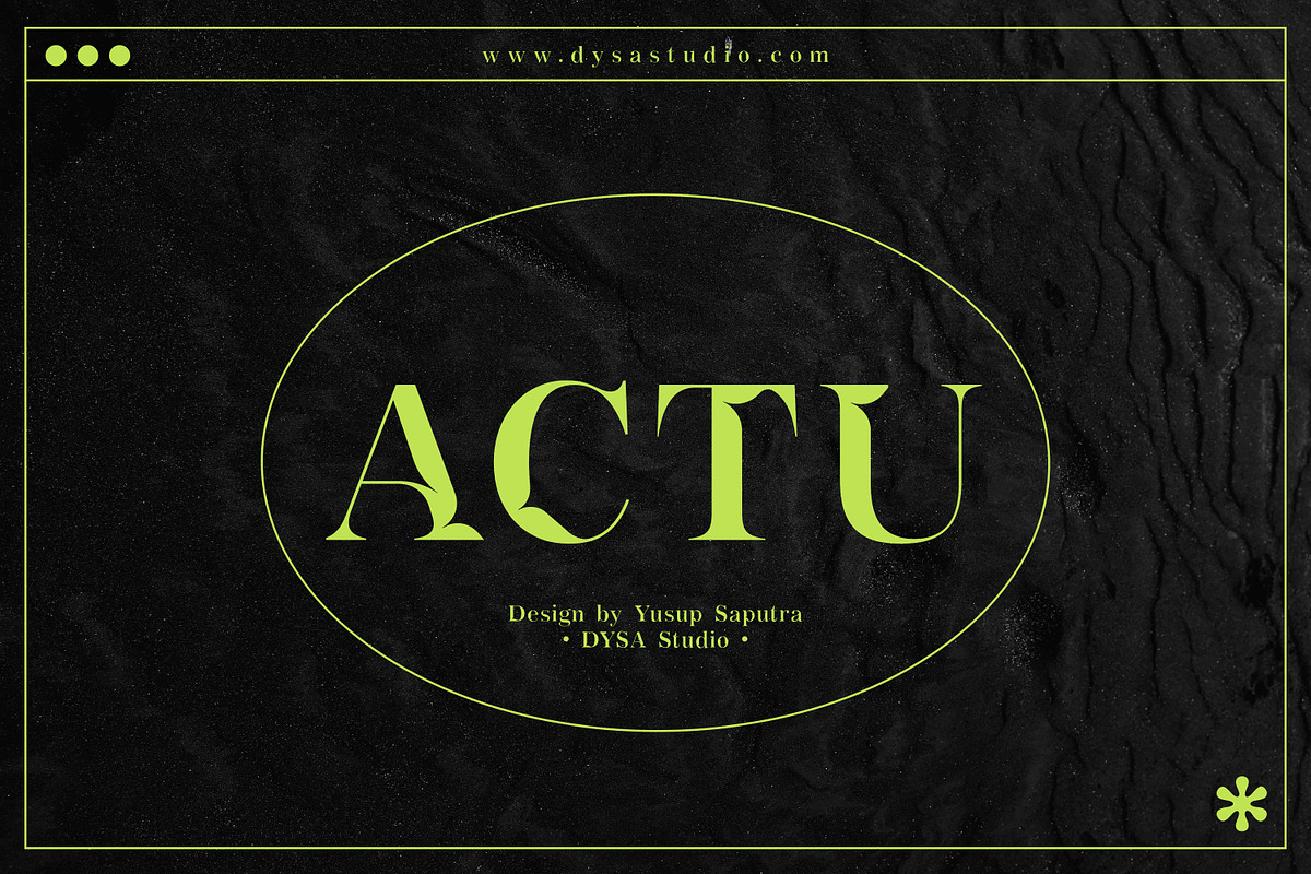 ACTU, a Serif Font by DYSA Studio (Photo 1 of 12)