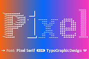 FONT Pixel Serif FLEXIBLE System Typ, a Serif Font by Typo Graphic Design (Thumbnail 1 of 7)