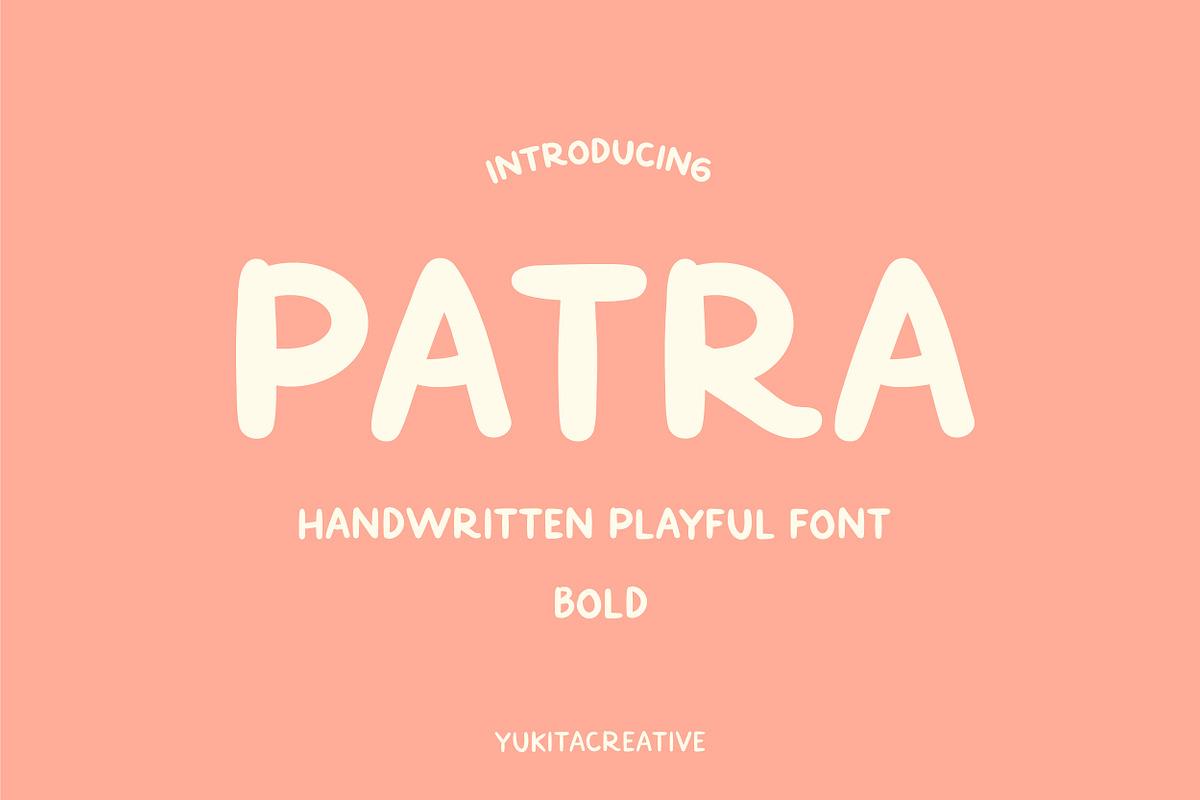 PATRA Playful Font, a Handwritten Font by Yukita Creative (Photo 3 of 16)