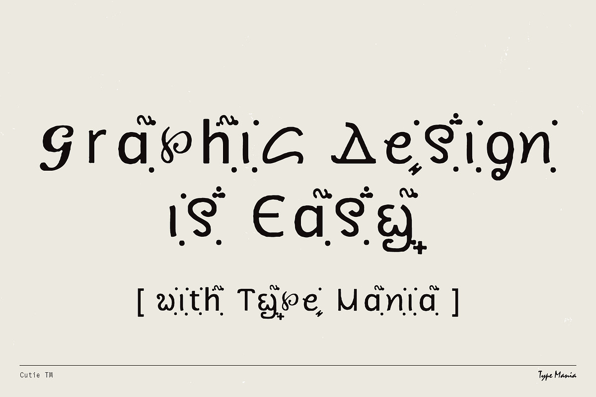 Cutie TM – Fancy Internet Font, a Sans Serif Font by Type Mania (Photo 10 of 10)