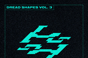 Dread Shapes Vol. 3