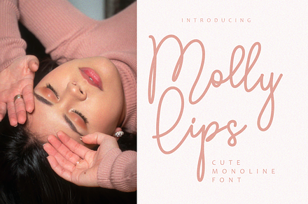 Molly Lips | Monoline Handwritten