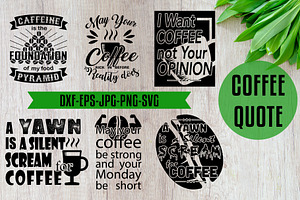 Coffee Quotes SVG SVG DXF PNG EPS