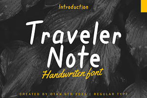 Traveler Note - Handwritten Font