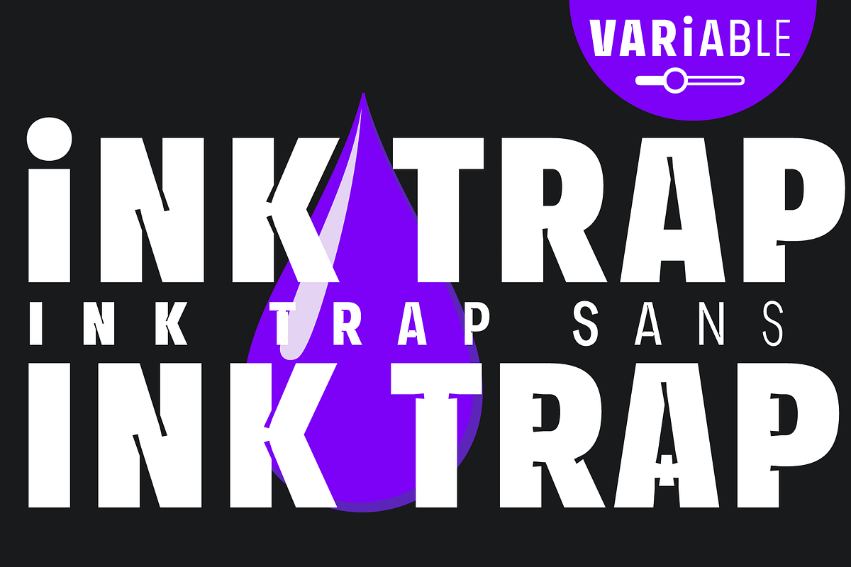 TYPEFACE Ink Trap Sans VARIABLE, a Sans Serif Font by Typo Graphic Design (Photo 3 of 6)