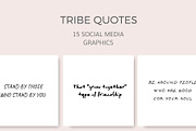 Tribe Social Quotes (15 Images), a Social Media Template by Ivory Mix (Thumbnail 1 of 2)