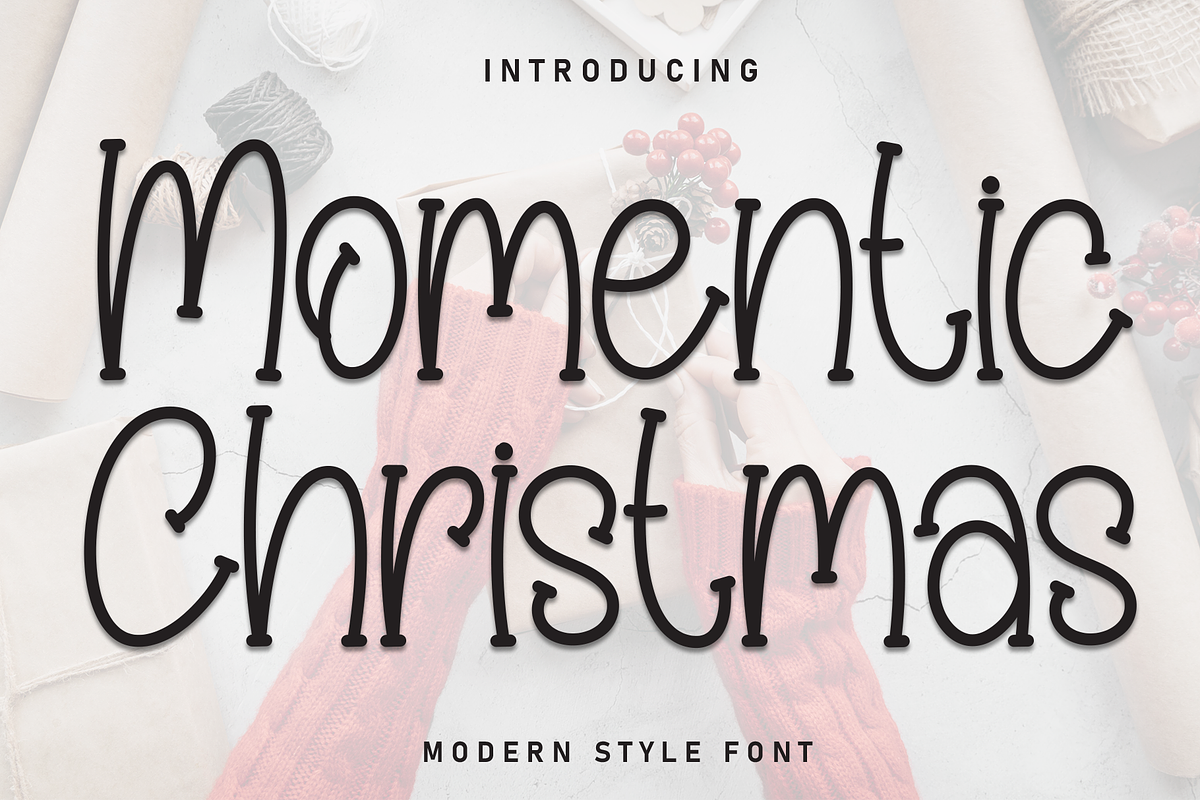 Momentic Christmas | Script Font, a Script Font by Scratchones (Photo 1 of 8)
