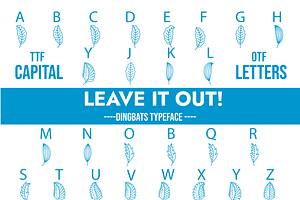 Leave It Out Dingbats Font