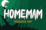 HOMEMAM - Halloween Font, a Font by NTC Graphic (Thumbnail 1 of 5)