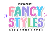 Fancy Styles - Kids Display Font, a Handwritten Font by KiddoGlyphs Studio (Thumbnail 1 of 4)