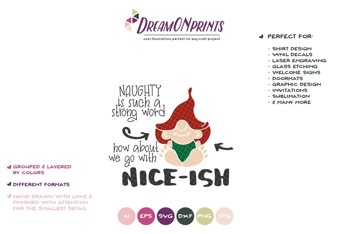 Funny Christmas SVG | Nice - Naughty, an Illustration by DreamONprints (Photo 3 of 3)