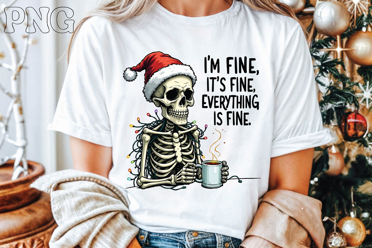 I'm Fine It's Fine Christmas PNG, a Graphic by Libby Wishes (Photo 4 of 4)