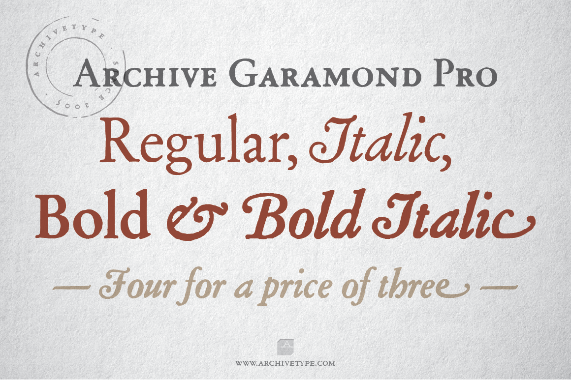 Archive Garamond Pro Family of 4