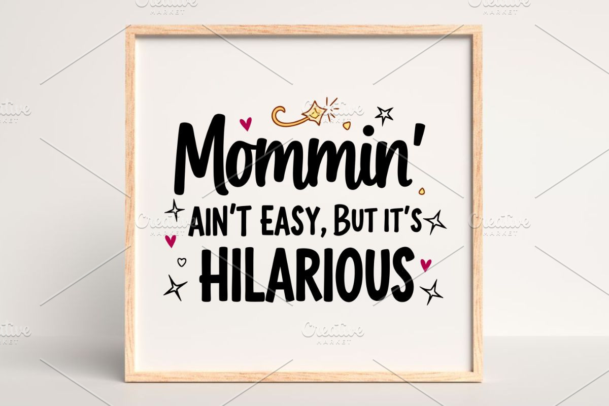Mommin’ Ain’t Easy,but Its Hilarious, an Illustration by Awieee1 (Photo 4 of 4)