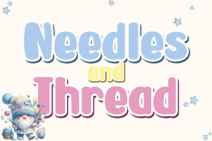 Needles and Thread - Handwritten