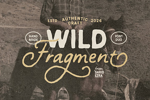 Wild Fragment - Handmade Font Duo