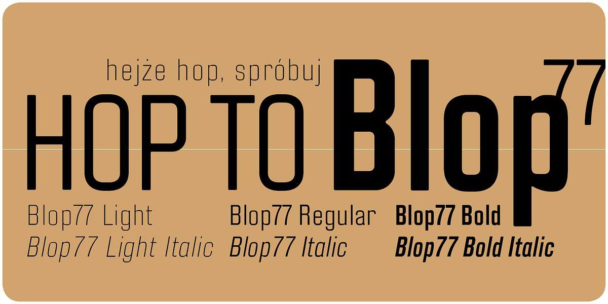 Blop 77, a Sans Serif Font by Osialus (Photo 1 of 9)