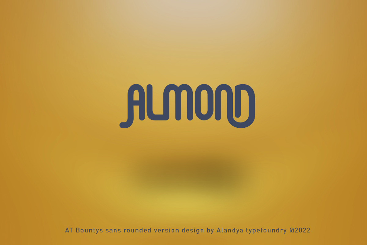 AT Bountys Rounded, a Sans Serif Font by Alandya TypeFoundry (Photo 8 of 17)