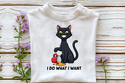 I Do What I Want Funny Cat, an Illustration by DreamCafeArt (Thumbnail 2 of 6)