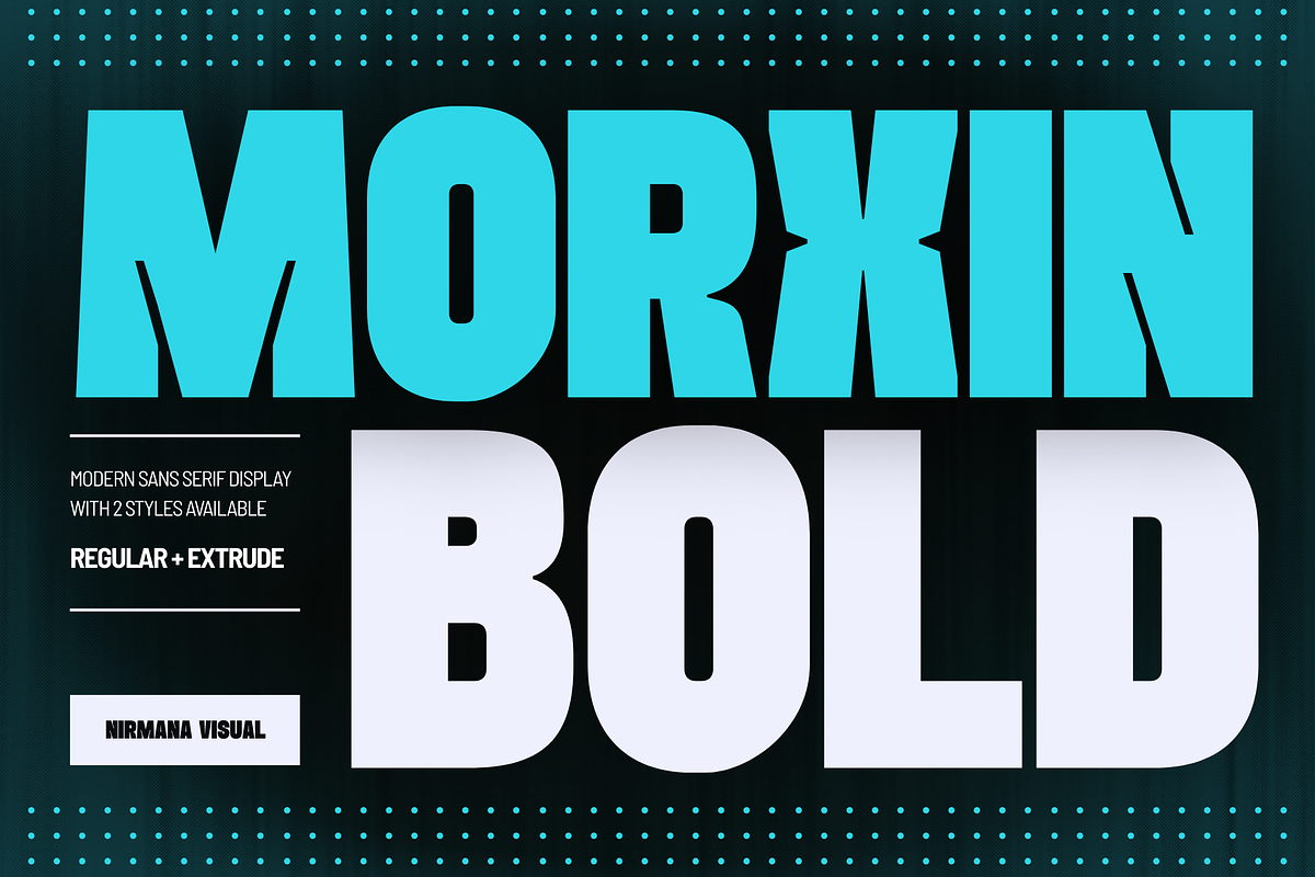 Morxin Bold - Modern Logo Font, a Sans Serif Font by Nirmana Visual (Photo 1 of 15)