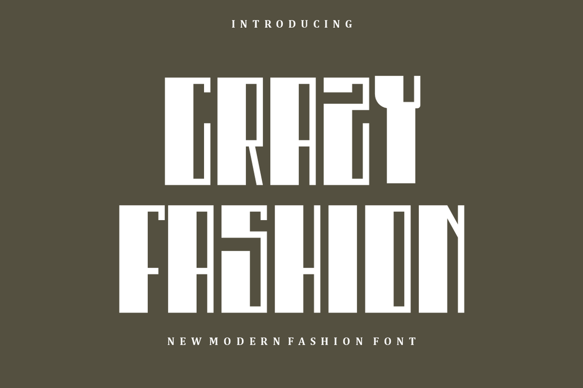 Crazy Fashion - Font, a Sans Serif Font by artchiles_design (Photo 1 of 5)