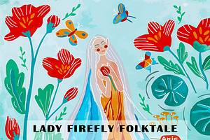 Lady Firefly Folktale