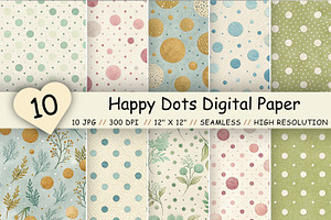 Happy Dots Digital Paper Pack, a Pattern Graphic by FloridPrintables