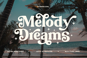 Melody Dreams - Stylish Serif Font