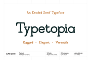 Typetopia Eroded Serif Typeface, a Handwritten Font by alpercakici (Thumbnail 1 of 17)