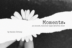 Moments Typewriter Font