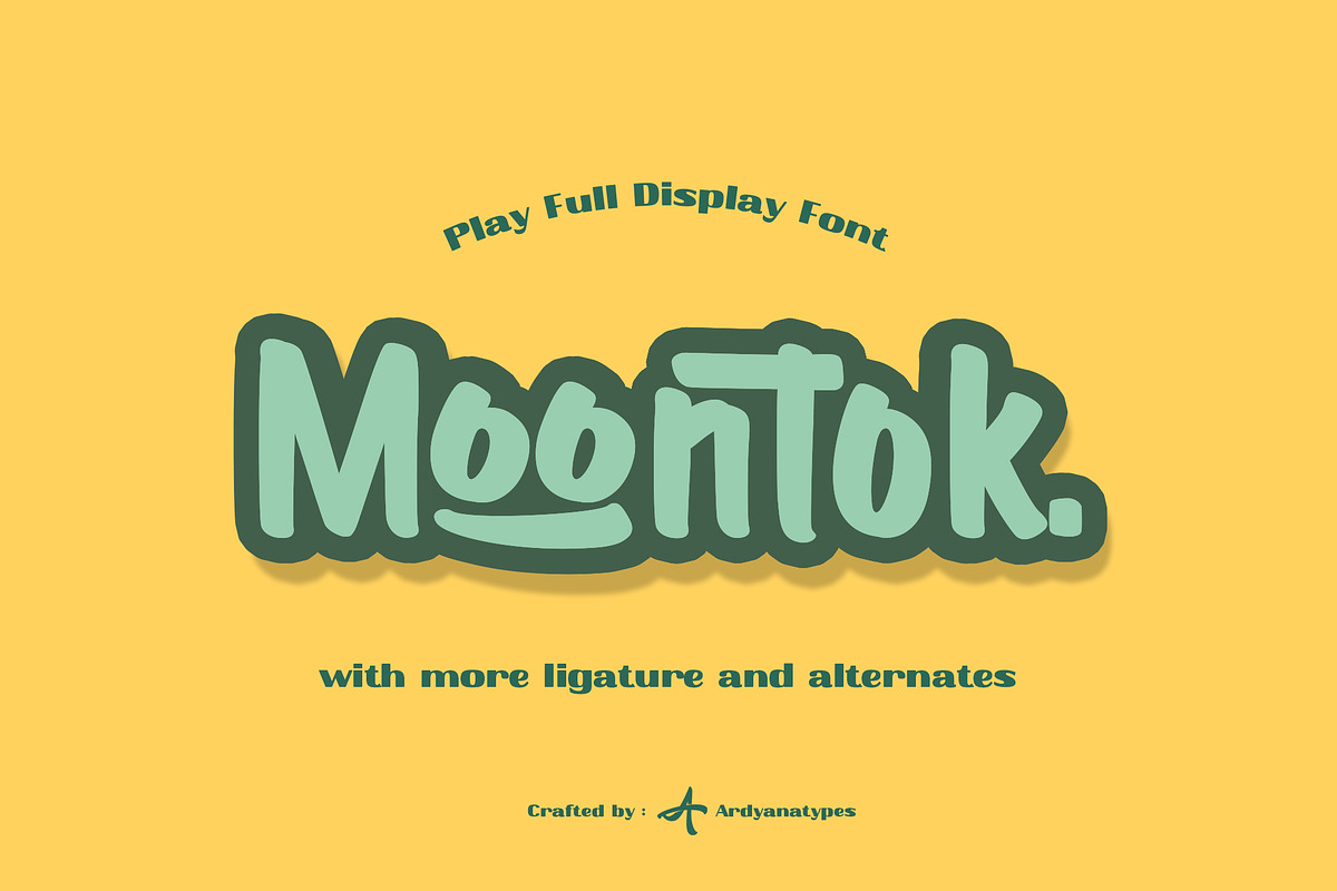Moontok - Play Full Display Font, a Sans Serif Font by Ardyanatypes (Photo 1 of 9)