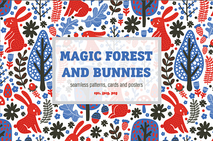Magic forest and bunnies.