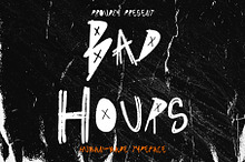 Bad Hours – A Modern Attitude Font