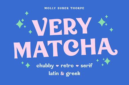 Very Matcha Retro Serif Font, a Serif Font by Molly Suber Thorpe