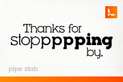 Pipe Slab - Slab Serif Typeface, a Font by Lateral Design (Thumbnail 14 of 15)