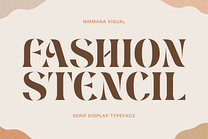 Fashion Stencil - Display Logo Serif